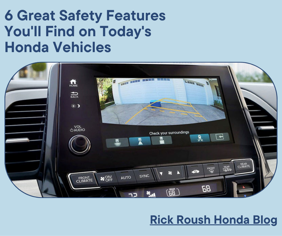 A graphic containing a photo of a backup camera and the text: 6 Great Safety Features You'll Find on Today's Honda Vehicles