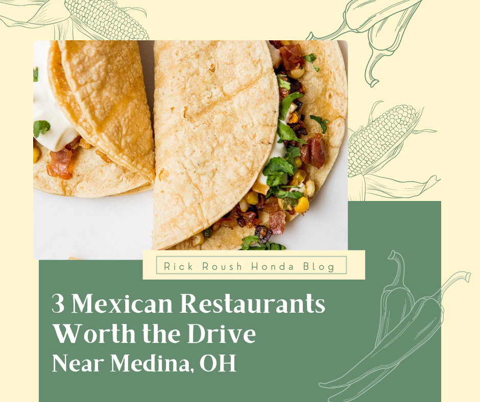 A graphic containing a Photo of tacos with the text: 3 Mexican Restaurants Worth the Drive Near Medina, OH