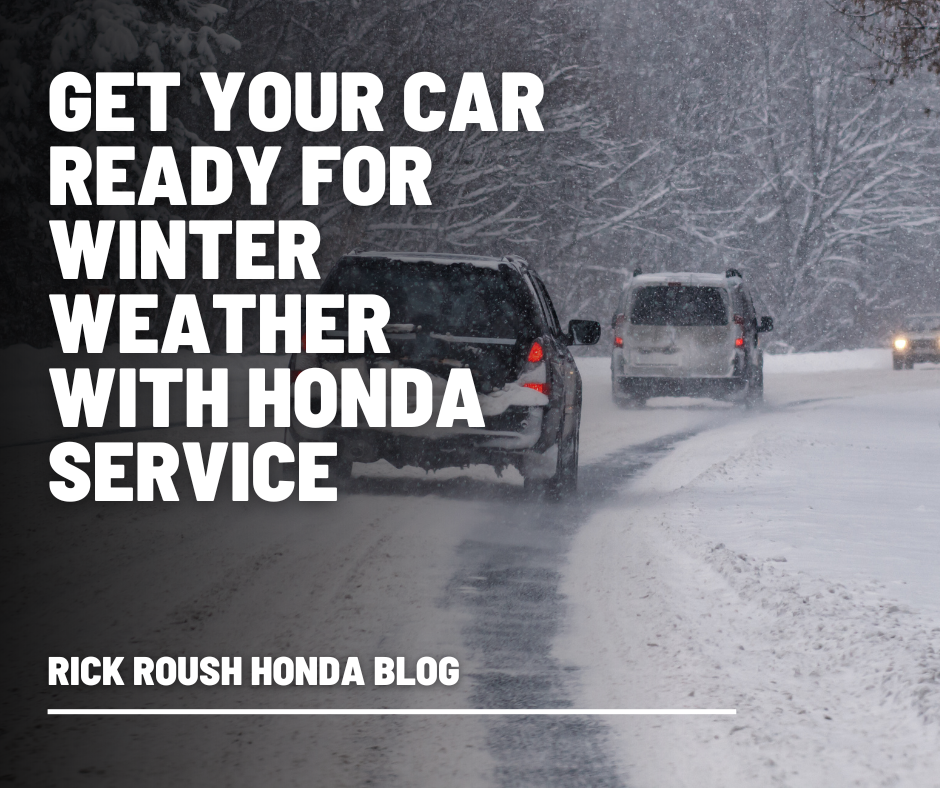 Cars driving in a snowstorm and the text:Get Your Car Ready for Winter Weather with Honda Service